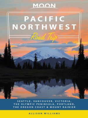 cover image of Moon Pacific Northwest Road Trip